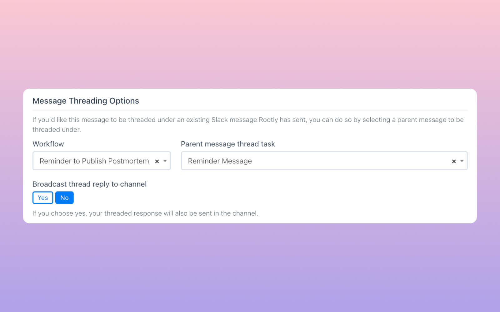Send Threaded Slack Messages via Workflows